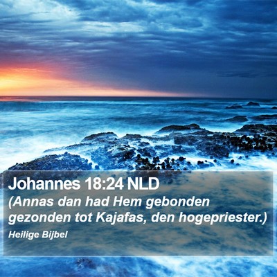 Johannes 18:24 NLD Bible Verse Image
