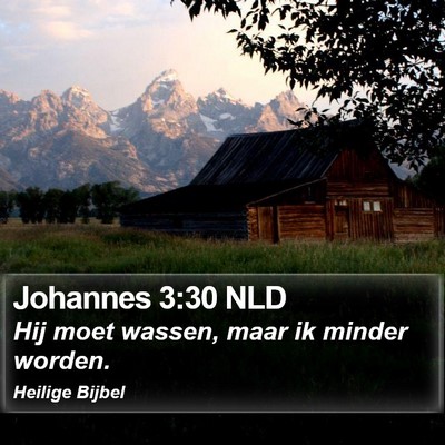 Johannes 3:30 NLD Bible Verse Image
