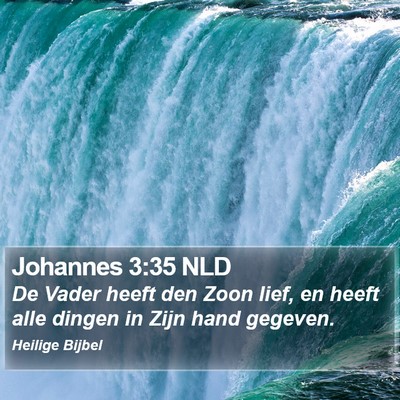 Johannes 3:35 NLD Bible Verse Image