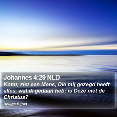 Johannes 4:29 NLD Bible Verse Image