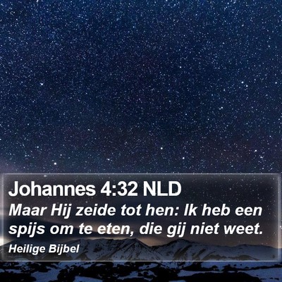 Johannes 4:32 NLD Bible Verse Image