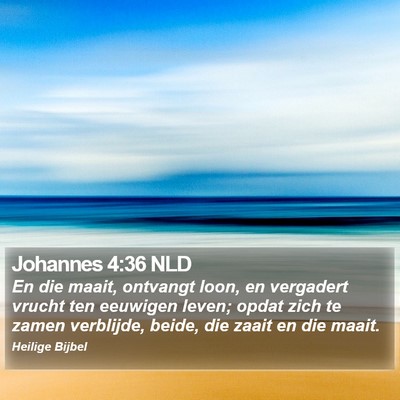 Johannes 4:36 NLD Bible Verse Image