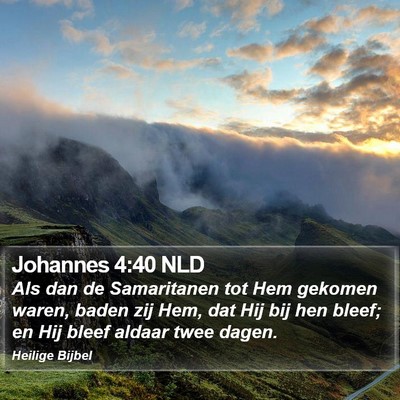 Johannes 4:40 NLD Bible Verse Image