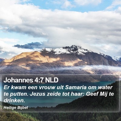 Johannes 4:7 NLD Bible Verse Image
