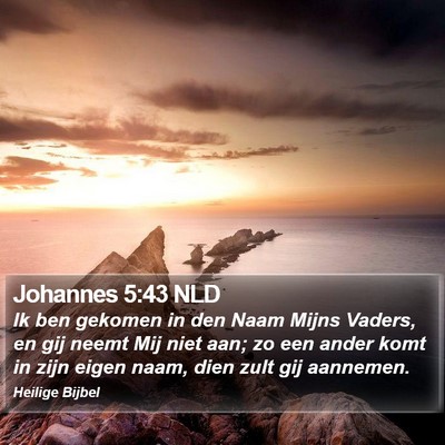 Johannes 5:43 NLD Bible Verse Image