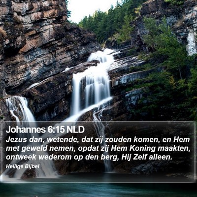 Johannes 6:15 NLD Bible Verse Image