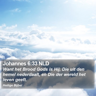 Johannes 6:33 NLD Bible Verse Image