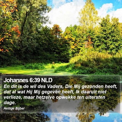 Johannes 6:39 NLD Bible Verse Image