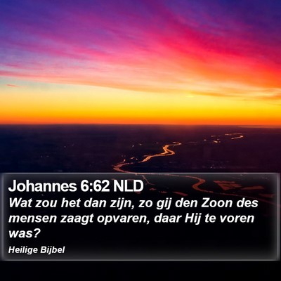 Johannes 6:62 NLD Bible Verse Image