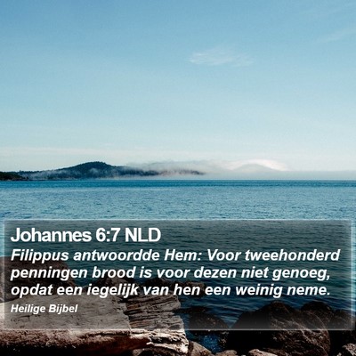 Johannes 6:7 NLD Bible Verse Image
