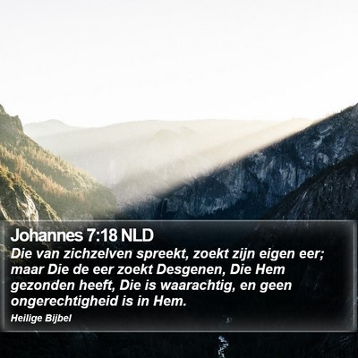 Johannes 7:18 NLD Bible Verse Image
