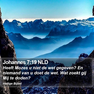 Johannes 7:19 NLD Bible Verse Image