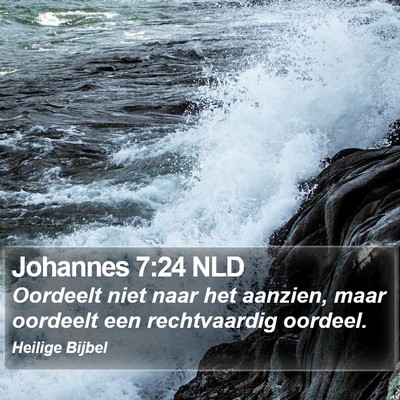 Johannes 7:24 NLD Bible Verse Image