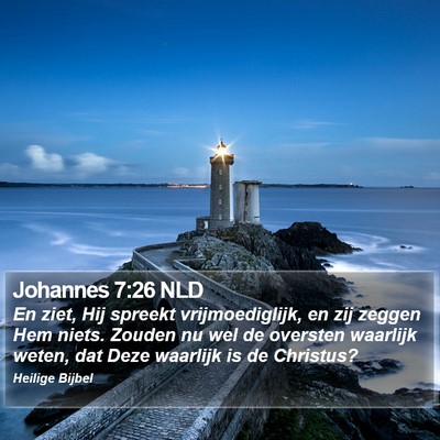 Johannes 7:26 NLD Bible Verse Image