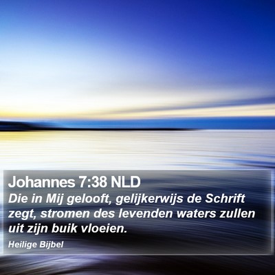 Johannes 7:38 NLD Bible Verse Image