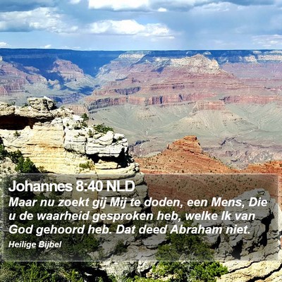 Johannes 8:40 NLD Bible Verse Image