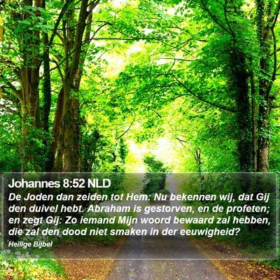 Johannes 8:52 NLD Bible Verse Image