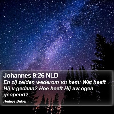 Johannes 9:26 NLD Bible Verse Image