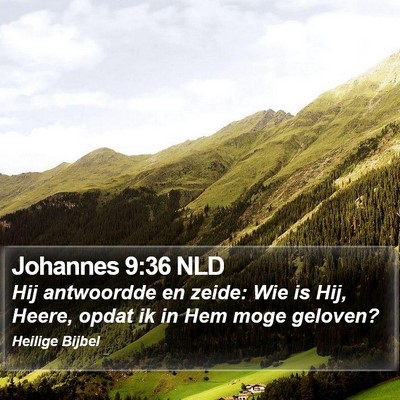 Johannes 9:36 NLD Bible Verse Image
