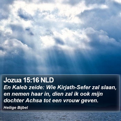 Jozua 15:16 NLD Bible Verse Image