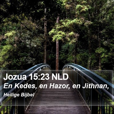 Jozua 15:23 NLD Bible Verse Image