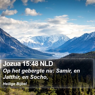 Jozua 15:48 NLD Bible Verse Image