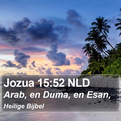 Jozua 15:52 NLD Bible Verse Image
