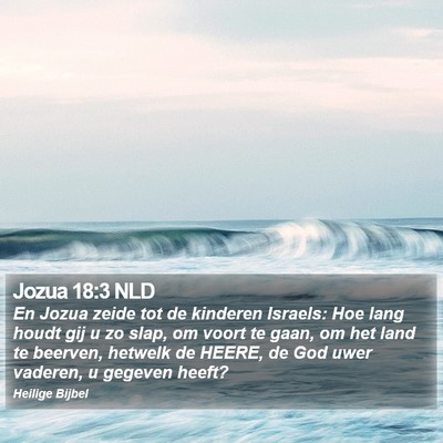 Jozua 18:3 NLD Bible Verse Image