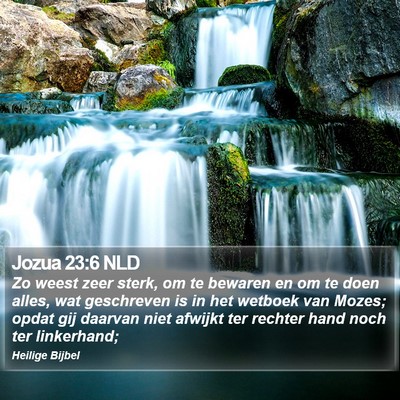 Jozua 23:6 NLD Bible Verse Image