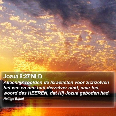 Jozua 8:27 NLD Bible Verse Image