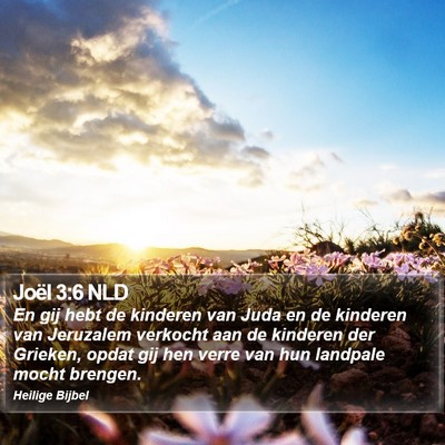 Joël 3:6 NLD Bible Verse Image