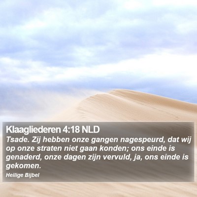 Klaagliederen 4:18 NLD Bible Verse Image