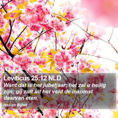 Leviticus 25:12 NLD Bible Verse Image