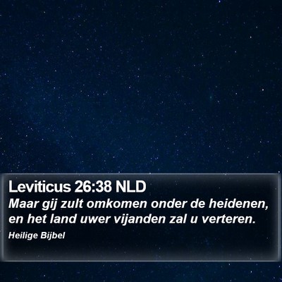 Leviticus 26:38 NLD Bible Verse Image