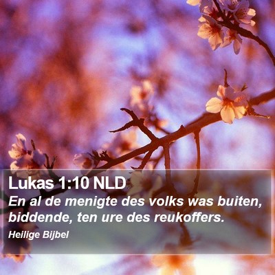 Lukas 1:10 NLD Bible Verse Image
