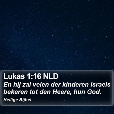 Lukas 1:16 NLD Bible Verse Image