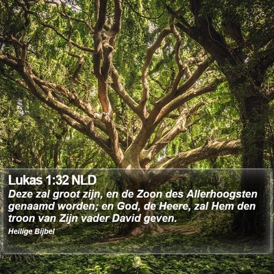 Lukas 1:32 NLD Bible Verse Image
