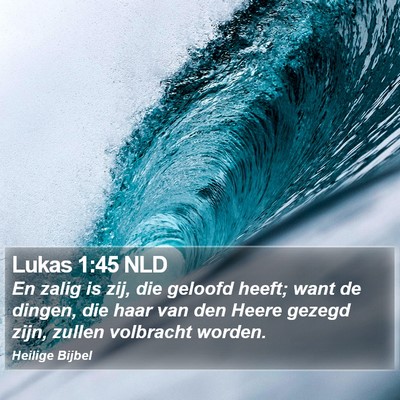 Lukas 1:45 NLD Bible Verse Image