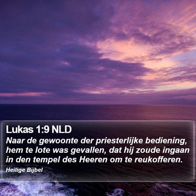 Lukas 1:9 NLD Bible Verse Image