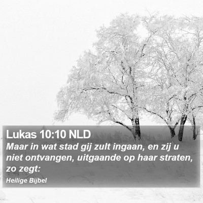 Lukas 10:10 NLD Bible Verse Image