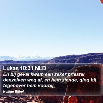 Lukas 10:31 NLD Bible Verse Image