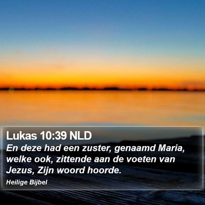 Lukas 10:39 NLD Bible Verse Image
