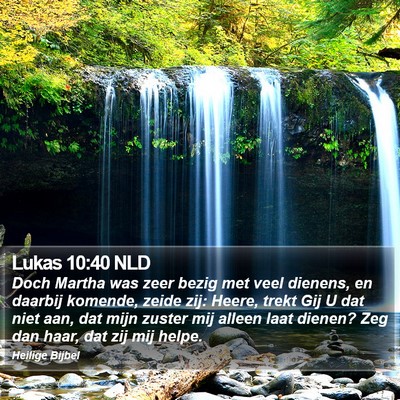 Lukas 10:40 NLD Bible Verse Image