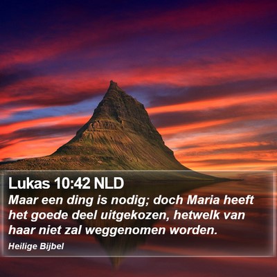 Lukas 10:42 NLD Bible Verse Image