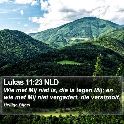 Lukas 11:23 NLD Bible Verse Image