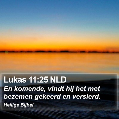 Lukas 11:25 NLD Bible Verse Image