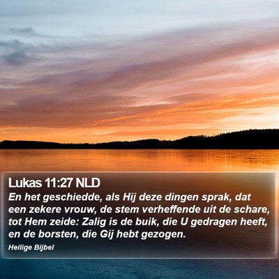 Lukas 11:27 NLD Bible Verse Image