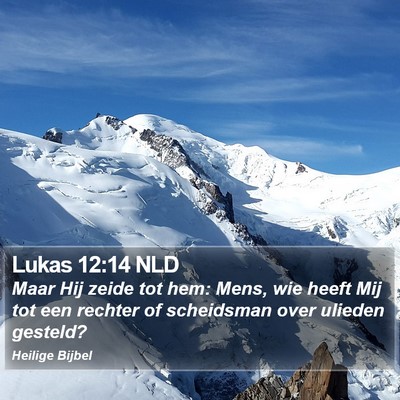 Lukas 12:14 NLD Bible Verse Image