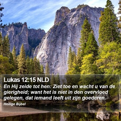 Lukas 12:15 NLD Bible Verse Image