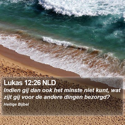 Lukas 12:26 NLD Bible Verse Image